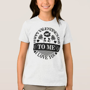 Camiseta Feliz dia de os namorados Para Mim Eu Amo Você-587