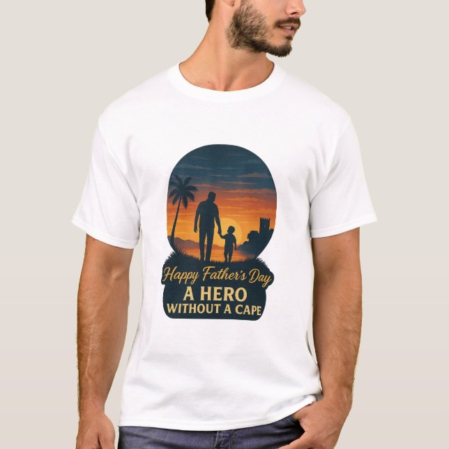 Camiseta Feliz Dia de os pais - Um Herói sem Cabo (Frente)