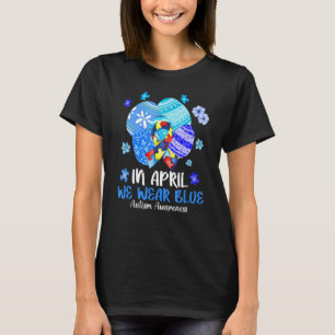 Camiseta Feliz Dia de Páscoa Em Abril Nós Usamos Azul Consc