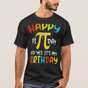 Camiseta Feliz Dia de Pi e Sim, são os meus bebês engraçado