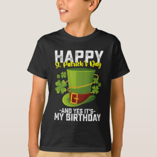 Camiseta Feliz Dia de São Patrício e sim é meu aniversário