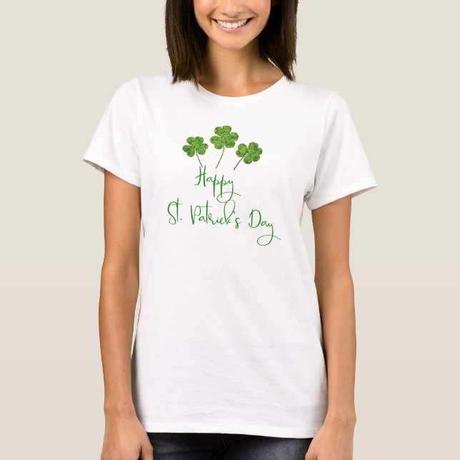 Camiseta Feliz Dia de São Patrício Verde Shamrocks Clovers (Frente)