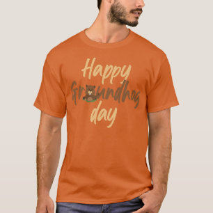 Camiseta Feliz Dia do Goundhog Nogue meu Feriado favorito