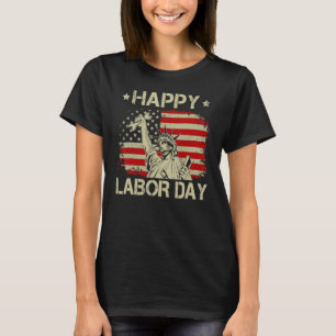 Camiseta Feliz Dia do Trabalhador Estátua de Liberty Labor