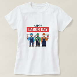 Camiseta Feliz dia do trabalho