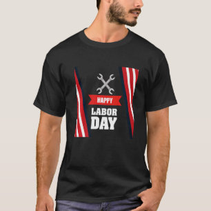 Camiseta Feliz Dia do Trabalho Dia do Trabalhador na Améric
