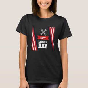 Camiseta Feliz Dia do Trabalho Dia do Trabalhador na Améric