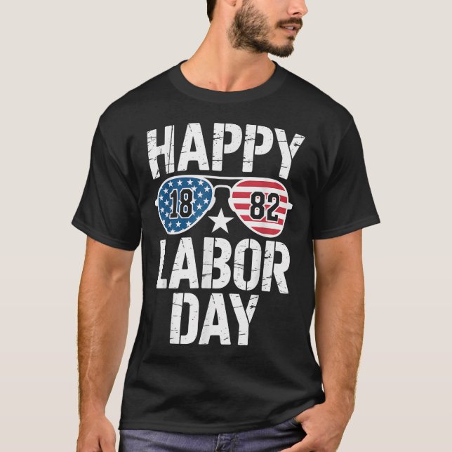 Camiseta Feliz Dia do Trabalho Óculos de sol 1882 Homens de (Frente)