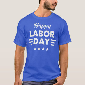 Camiseta Feliz Dia do Trabalho Patriota Feliz Dia do Trabal