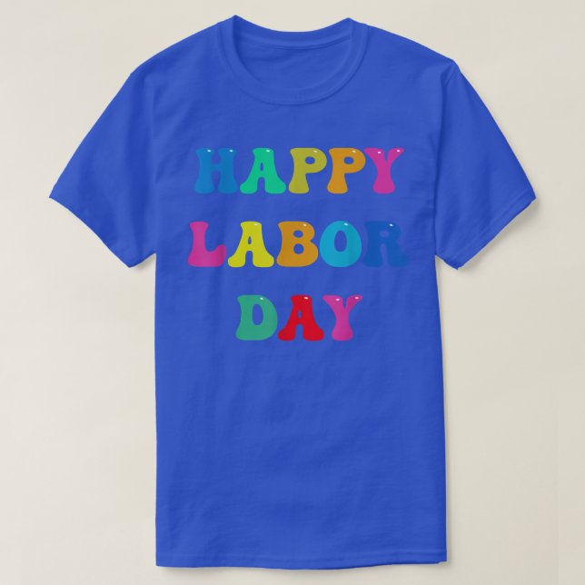 Camiseta Feliz dia do trabalho Simples Arco-Íris para mulhe (Frente do Design)