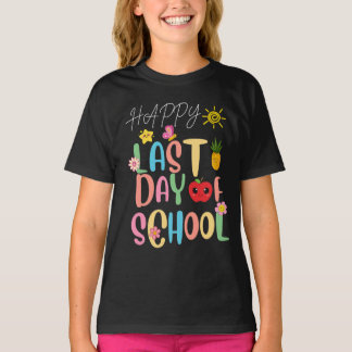 Camiseta Feliz Dia do Último Ensino