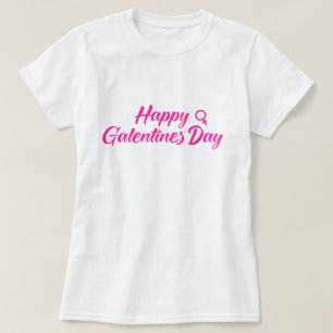Camiseta Feliz dia dos Galentinos