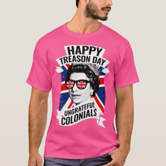 Camiseta Feliz Dia dos Motivos Engraçado Rainha Britânica