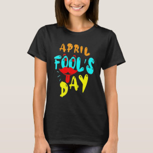 Camiseta Feliz Dia dos Padrões de Abril Para Piada Infantil
