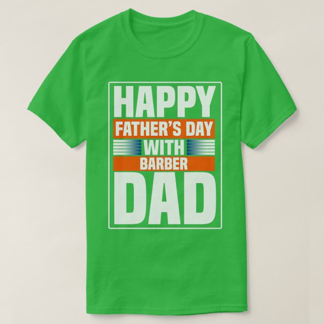 Camiseta Feliz Dia dos Pais27s com Pai Barber (Frente do Design)