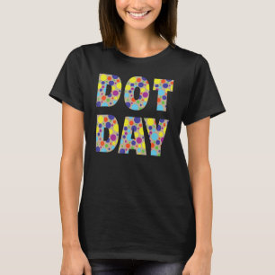 Camiseta FELIZ DIA DOT Groovy Hippie Professora Crianças S