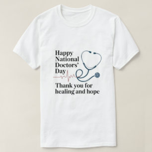 Camiseta Feliz Dia Nacional dos Médicos – Obrigado por Cura