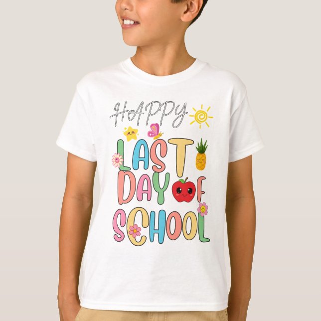 Camiseta Feliz Dia Passado Da Escola (Frente)
