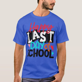 Camiseta Feliz Dia Passado Da Escola 1rua Professora Engraç