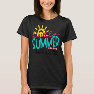Camiseta Feliz Dia Passado Da Escola Alô Estudante De Verão