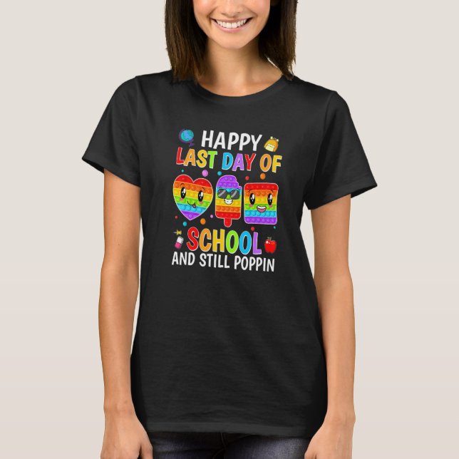 Camiseta Feliz Dia Passado Da Escola E Ainda Prende Pop (Frente)