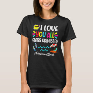 Camiseta Feliz Dia Passado Da Escola Eu Amo Todos Vocês, Di