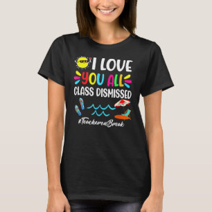 Camiseta Feliz Dia Passado Da Escola Eu Amo Todos Vocês, Di