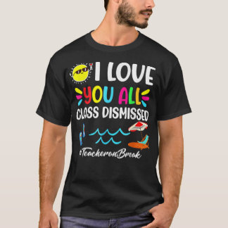 Camiseta Feliz Dia Passado da Escola Eu Amo Vocês Todos Dis