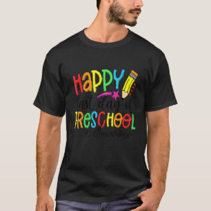 Camiseta Feliz Dia Passado da Pré-escola Olá Professor De V