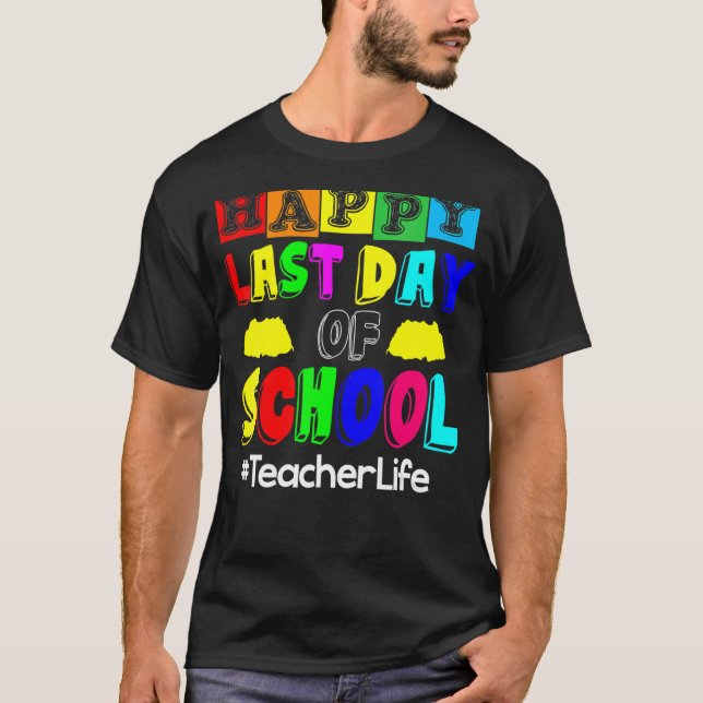 Camiseta Feliz Dia Passado Da Vida De Professora (Frente)