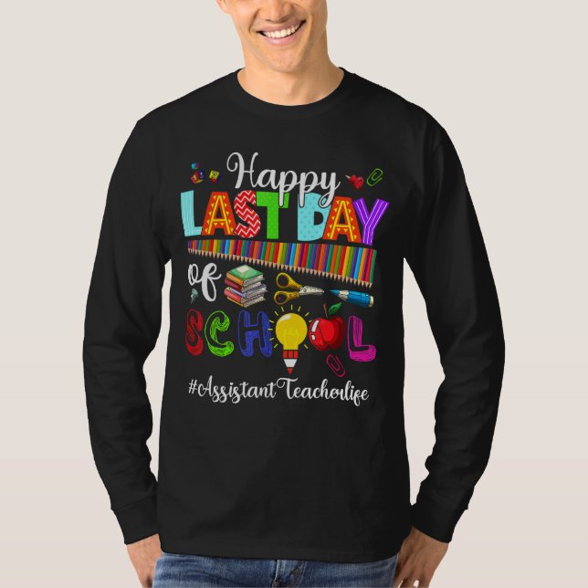 Camiseta Feliz Dia Passado da Vida de Professora Assistente (Frente)