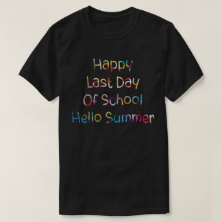 Camiseta Feliz Dia Passado De Alô Na Escola Estudantes De V