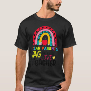 Camiseta Feliz Dia Passado de Caros Pais Dizem que você est