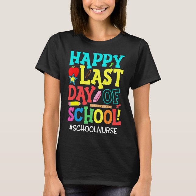 Camiseta Feliz Dia Passado De Enfermeira Na Escola No Verão (Frente)