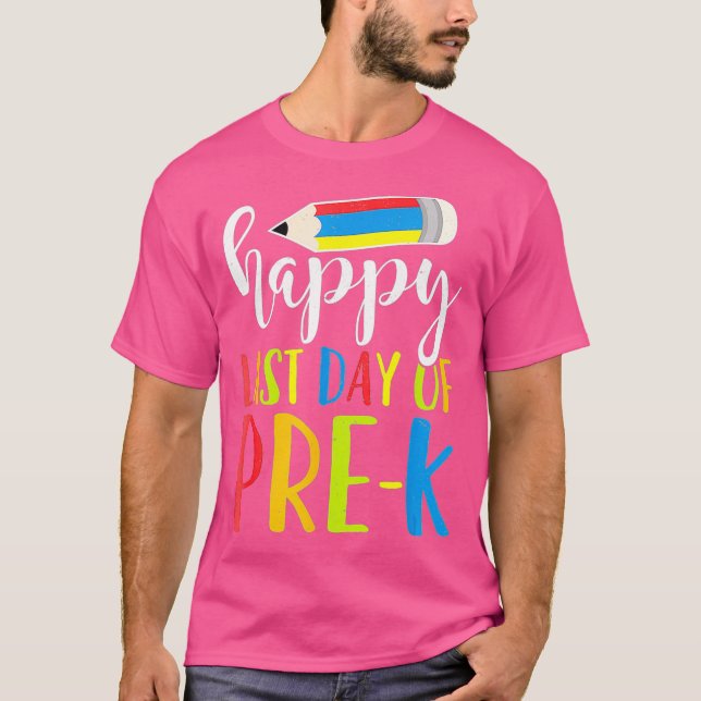 Camiseta Feliz Dia Passado De Formando De Professores Pré-K (Frente)