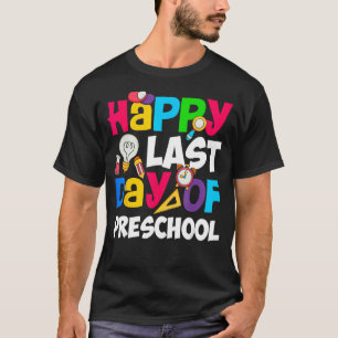 Camiseta Feliz Dia Passado de Professora da Pré-escola Grad