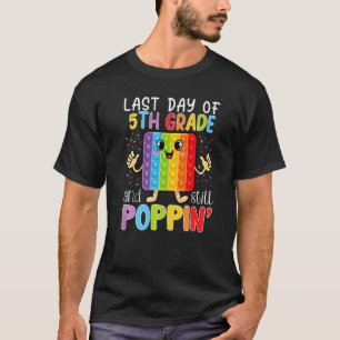 Camiseta Feliz Dia Passado Do Grau 5 E Ainda Prendendo O Pi