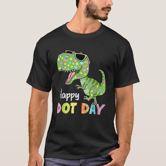 Camiseta Feliz Dia Ponto Bolinhas Colorida Dinossauro T Rex (Frente)