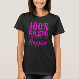 Camiseta Feliz Divórcio 100 Divorciado e não podia ser H