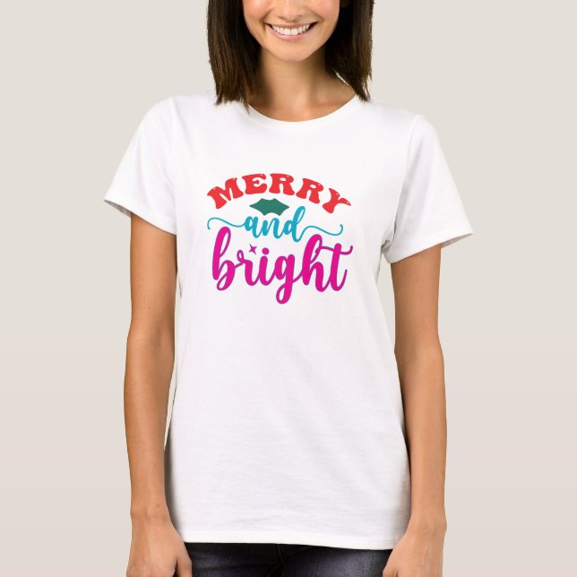 Camiseta Feliz e Brilho, Natal (Frente)