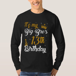 Camiseta Feliz É o 13 do meu grande BRO Aniversário de 2012