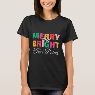 Camiseta Feliz E Taxista De Natal Brilhante