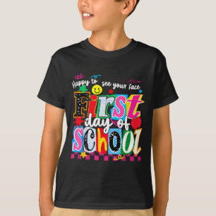 Camiseta Feliz em ver o rosto de volta à escola no primeiro