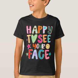 Camiseta Feliz em ver o rosto Desenho à mão Motivacional Me