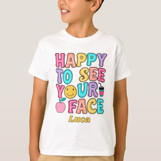 Camiseta Feliz em Ver Seu Rosto Cute Professor Retro