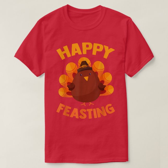 Camiseta Feliz Feasting Chubby Turquia Piada Engraçado Than (Frente do Design)