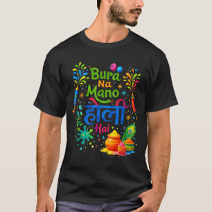 Camiseta Feliz festival Holi Índia cores bura na mano holi