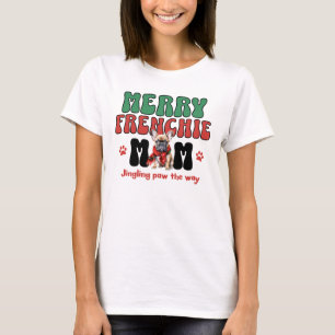 Camiseta Feliz Frenchie Mãe Natal