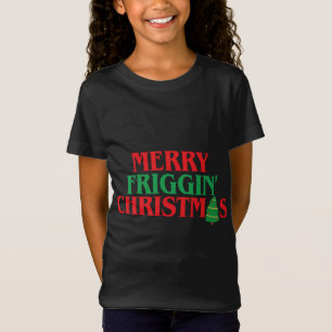 Camiseta Feliz Frigggin Natal Engraçado Parte de Natal Feia