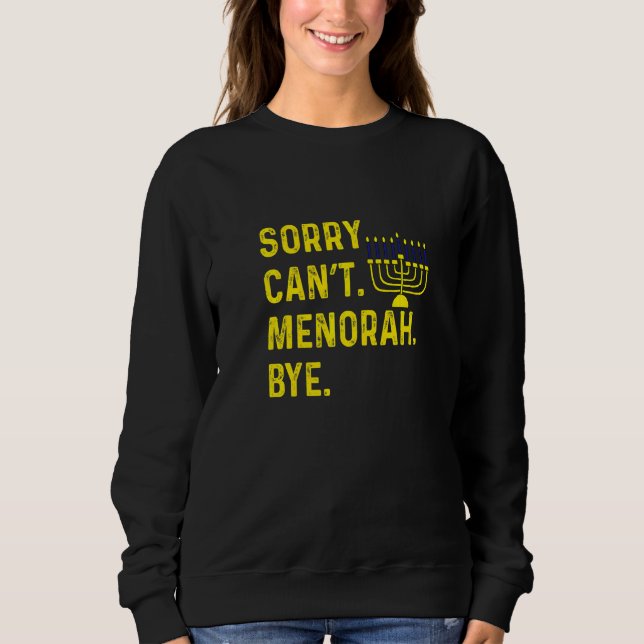 Camiseta Feliz Hanukkah, desculpa não poder Menorah Bye Jew (Frente)